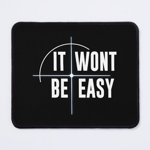 Item preview, It Won't Be Easy designed and sold by Off the Box.