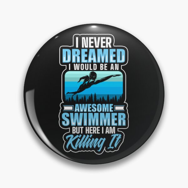 Item preview, Swimmer water Sport Dreamed Awesome designed and sold by ClamenTaon.