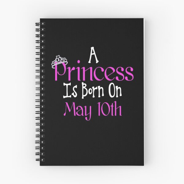 Item preview, A Princess Is Born On May 10th Funny Birthday designed and sold by Tee Kaboom!.