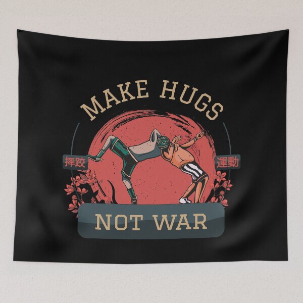 Item preview, Make Hugs Not War Funny Wrestling designed and sold by artado.