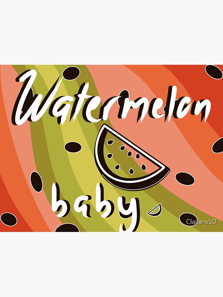 "Watermelon Baby" Sticker for Sale by Clairev10 Redbubble