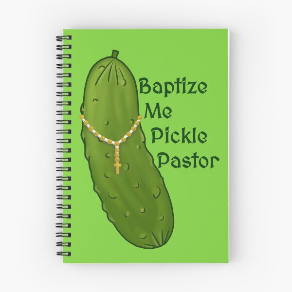 Item preview, Baptize Me Pickle Pastor designed and sold by off-broom-art.