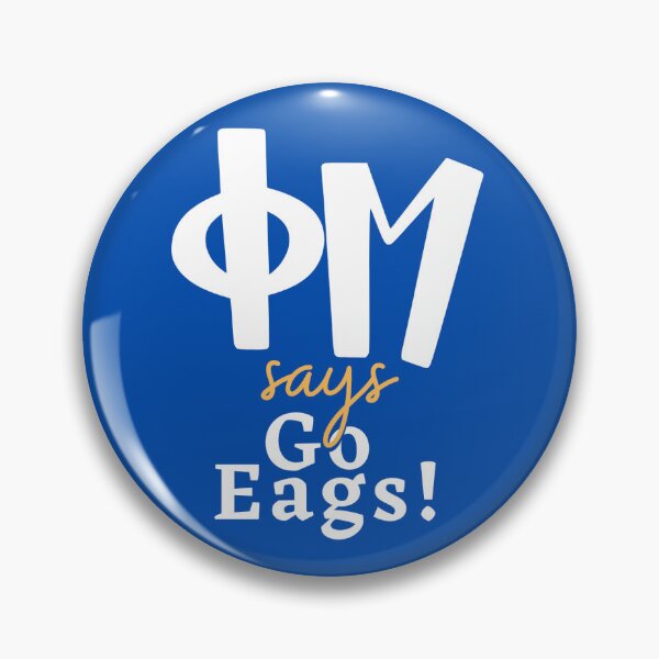 Item preview, phi mu says go eags  designed and sold by skylarpatterson.