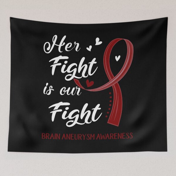 Item preview, Her Fight Is Our Fight Brain Aneurysm Awareness designed and sold by Kohend.