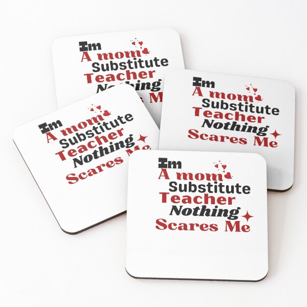 Item preview, Im A Mom Substitute Teacher Nothing Scares Me designed and sold by kingstorre.