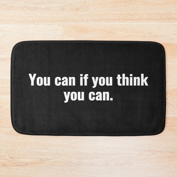 Item preview, You can if you think you can. designed and sold by Vanion.