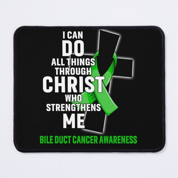 Item preview, I Can Do All Things Through Christ Who Strengthens Me Bile Duct Cancer Awareness designed and sold by Hatjar.