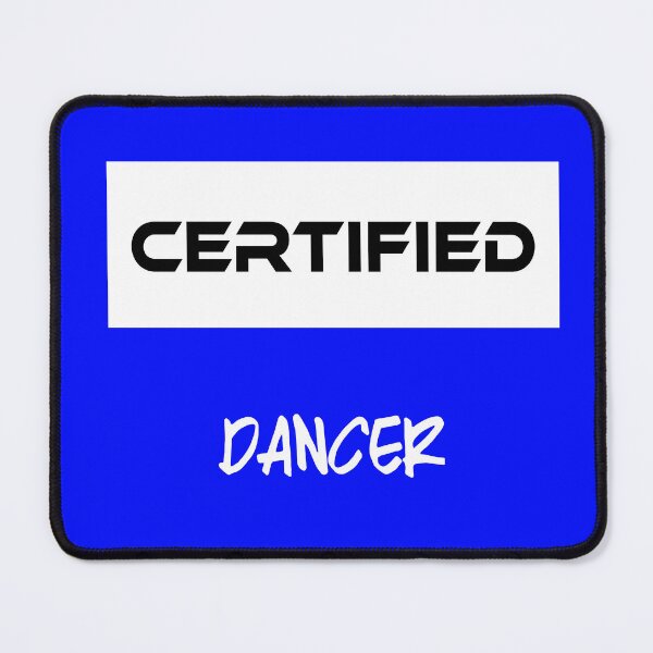 Item preview, Certified Dancer designed and sold by porfysoundtrack.