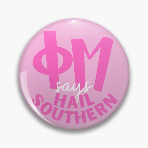 Item preview, phi mu says hail southern designed and sold by skylarpatterson.