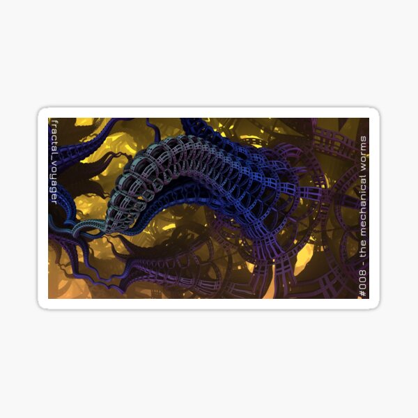#008 - the mechanical worms Sticker