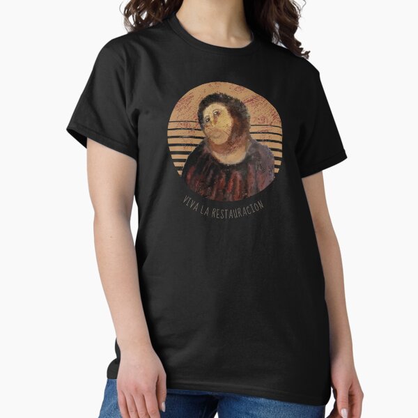 Item preview, Viva La Restauracion Jesus Fresco Restoration Fail Meme designed and sold by artado.