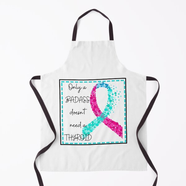 Item preview, Thyroid Cancer Awareness - Only A Badass Doesn't Need A Thyroid designed and sold by The Misadventures of Jo.