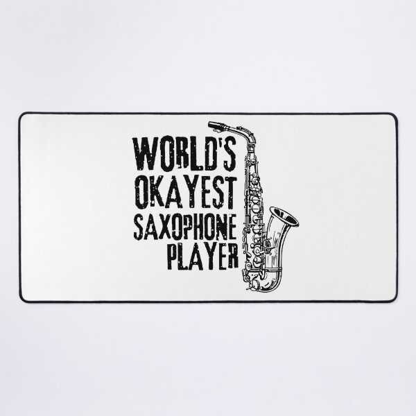 Item preview, World's Okayest Saxophone Player designed and sold by Rhu Creations.