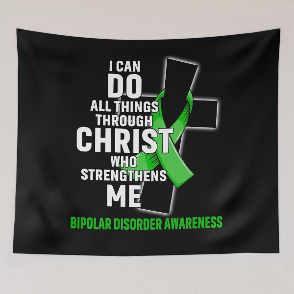 Item preview, I Can Do All Things Through Christ Who Strengthens Me Bipolar Disorder Awareness designed and sold by Hatjar.