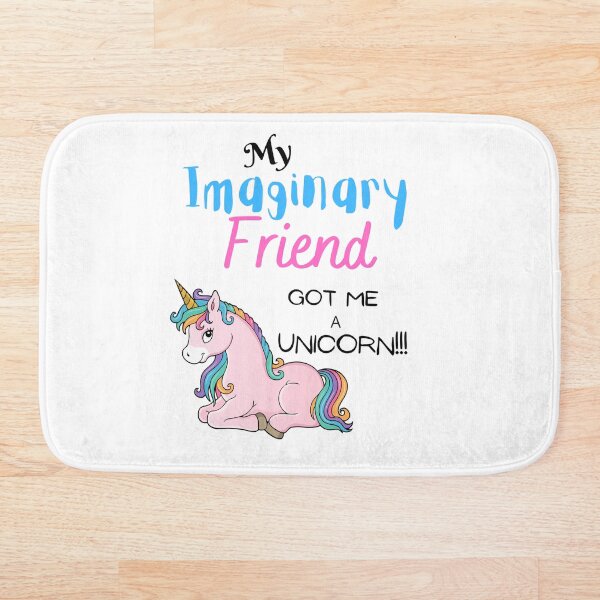 Item preview, My Imaginary friend got me a unicorn  designed and sold by TruLuv.