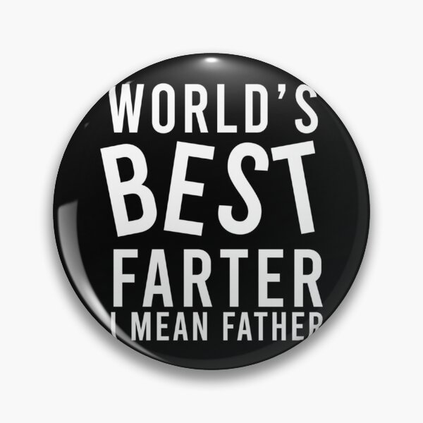 Item preview, World_s Best Farter I Mean Father designed and sold by SmuMakes.