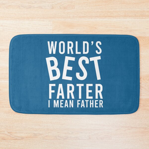 Item preview, World_s Best Farter I Mean Father designed and sold by SmuMakes.