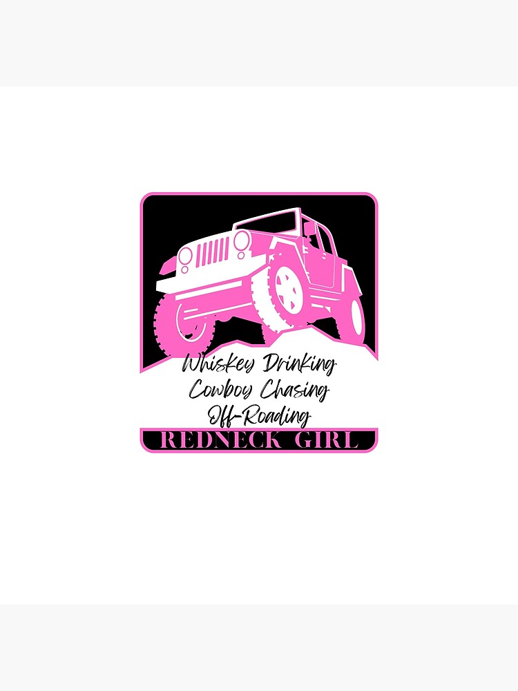 "Redneck Girl Off Roading 2" Poster for Sale by SimplySavvybyKK