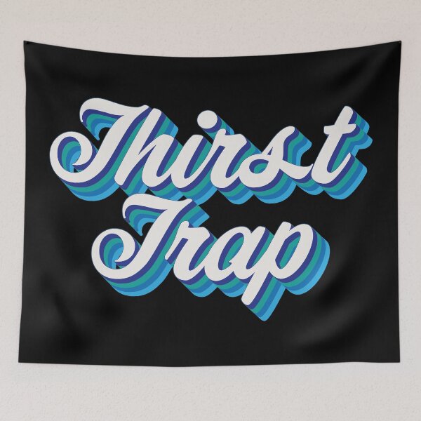 Item preview, Thirst Trap designed and sold by Texterns.