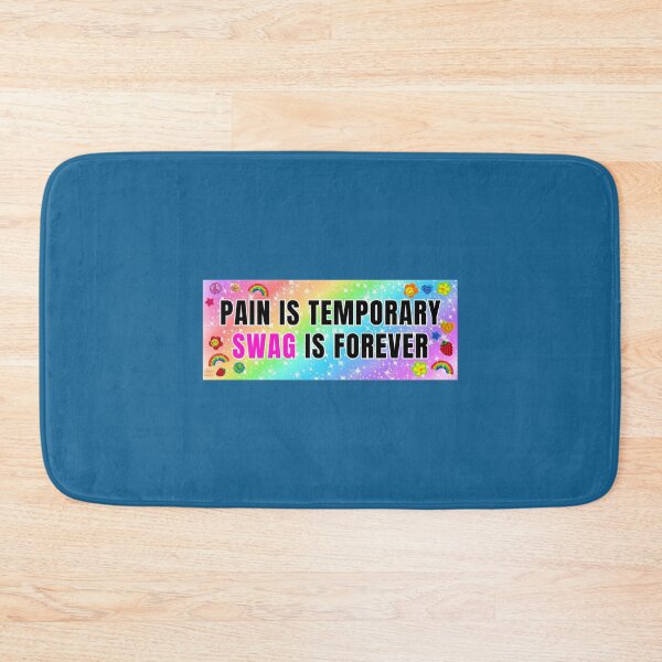 Item preview, Pain is Temporary Swag is Forever  designed and sold by SmuMakes.
