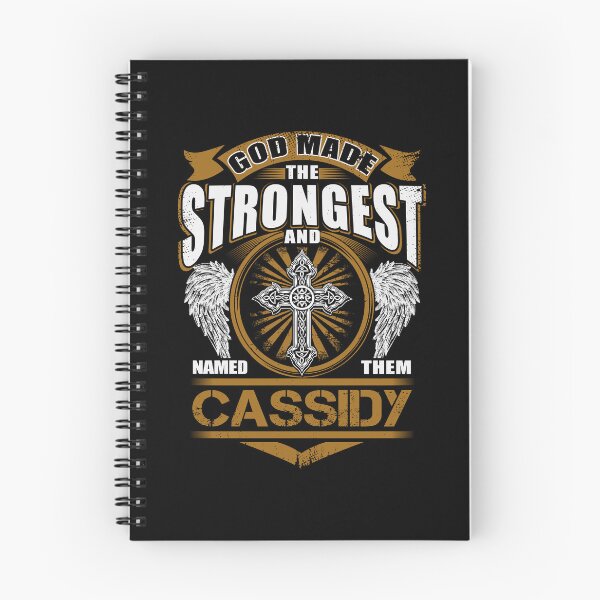 Item preview, Cassidy Name T Shirt - God Found Strongest And Named Them Cassidy Gift Item Tee designed and sold by rolandchel.