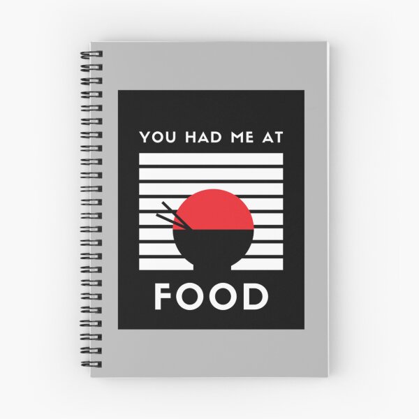 Item preview, You had me at Food!   designed and sold by SmuMakes.