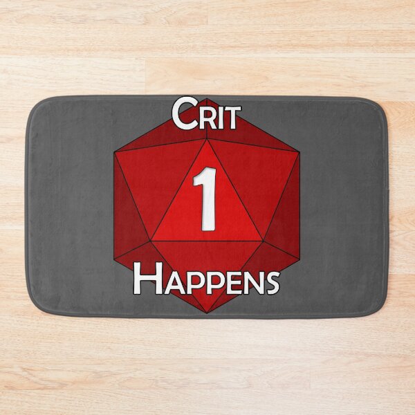 Item preview, Crit Happens designed and sold by Deadlights.