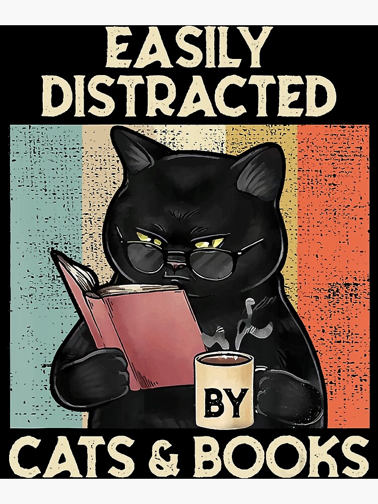 Cat Books - Easily distracted by cats and books Shirt, Hoodie