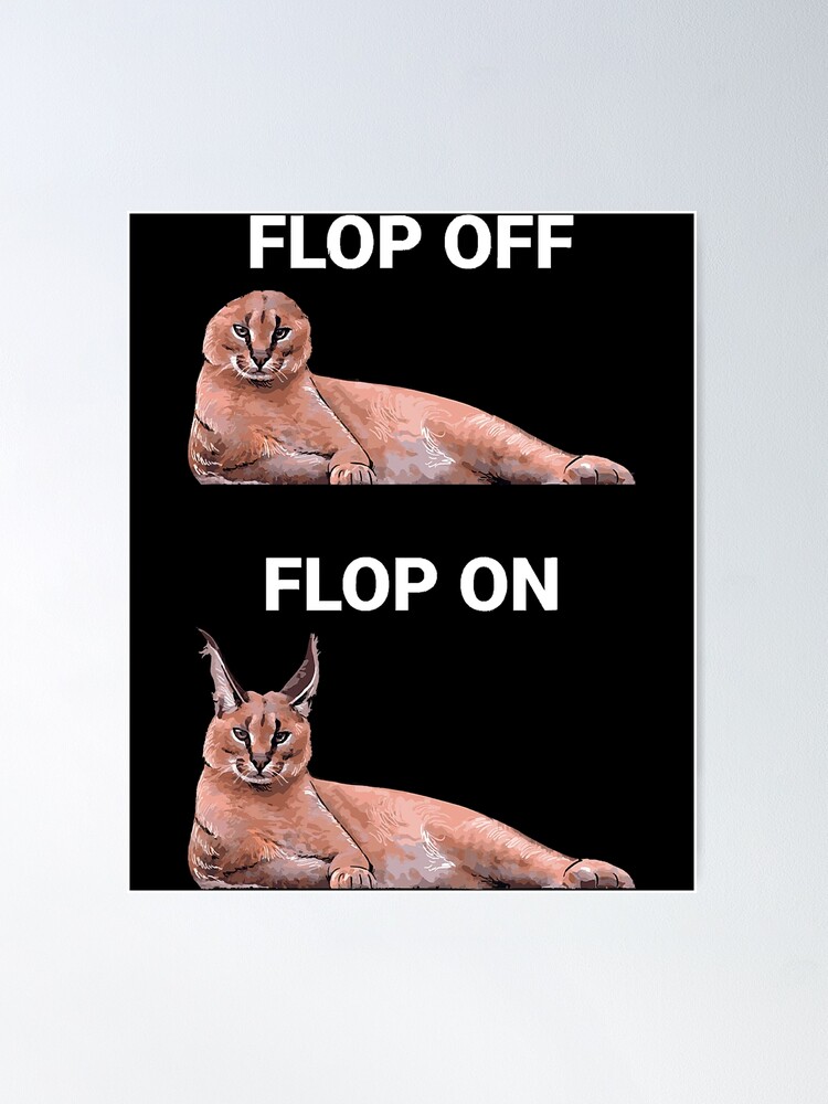  Big Floppa Meme Flop Off Flop On Cute Caracal Cat Long