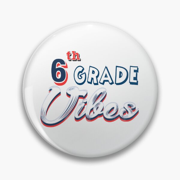 Item preview, Sixth grade vibes designed and sold by Nikmay Design.