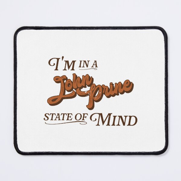 Item preview,  I'm in a John Prine State of Mind T-Shirt designed and sold by Enya44Oi.
