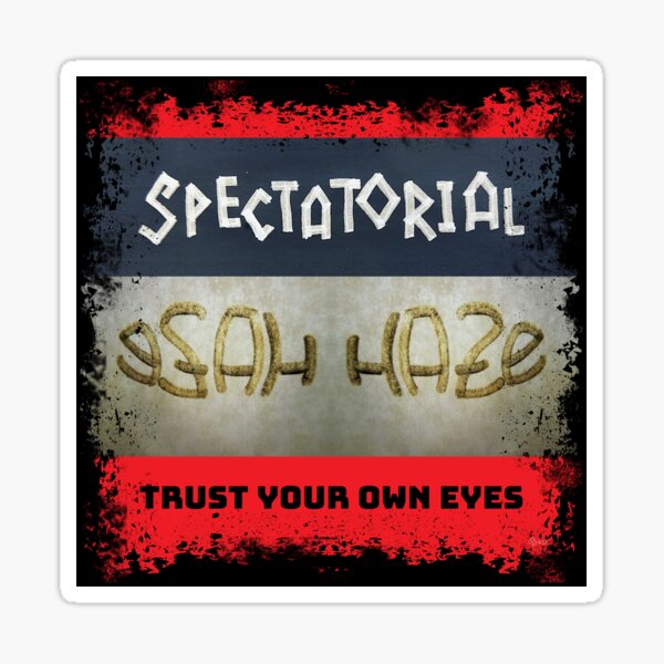 Spectatorial Haze by WIPjenni Sticker