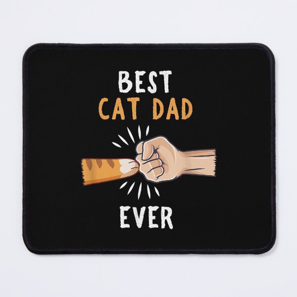 Item preview, Best Cat Dad Ever Paw Fist Bump designed and sold by BernardMurray.