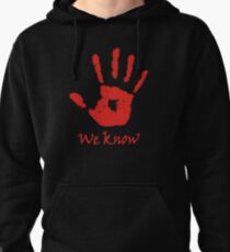 We Know - Dark Brotherhood Pullover Hoodie