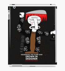 sqUID MAsk tHE slUMp GOD iPad Case/Skin