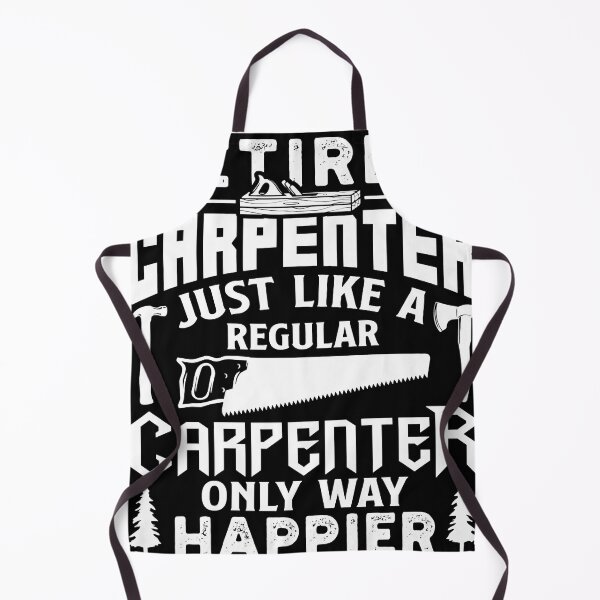 Item preview, Retired Carpenter Just Like A Regular Only Way Happier  designed and sold by nedrae.