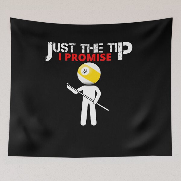 Item preview, Just the tip i promise - Funny Pool 9 Ball Version designed and sold by tropicprince.
