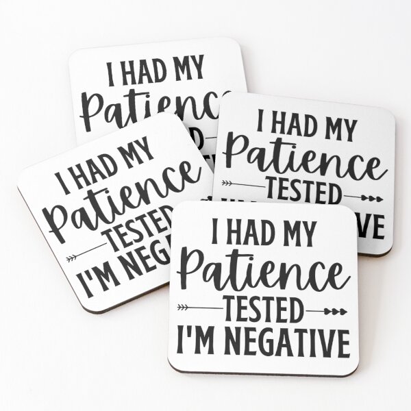 Item preview, I Had My Patience Tested Im Negative | Funny Sarcastic Quotes designed and sold by chetan786.