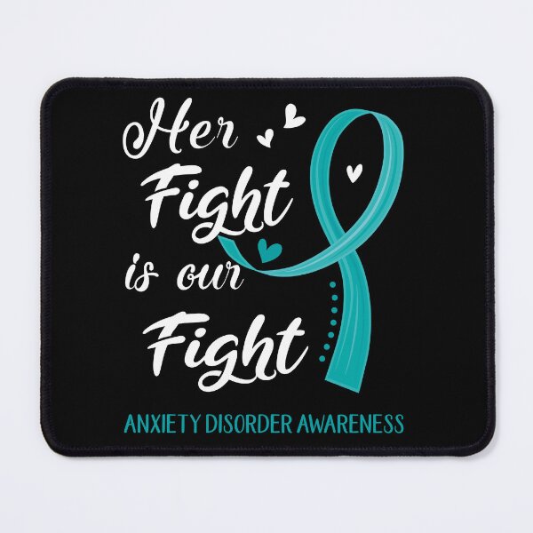 Item preview, Her Fight Is Our Fight Anxiety Disorder Awareness designed and sold by Kohend.