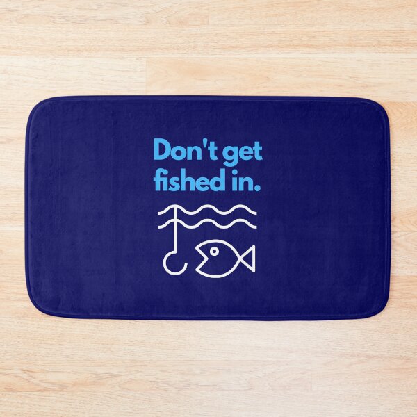 Item preview, Don't Get Fished In, t-shirt, magnets, stickers and more! designed and sold by JCMCDesigns.
