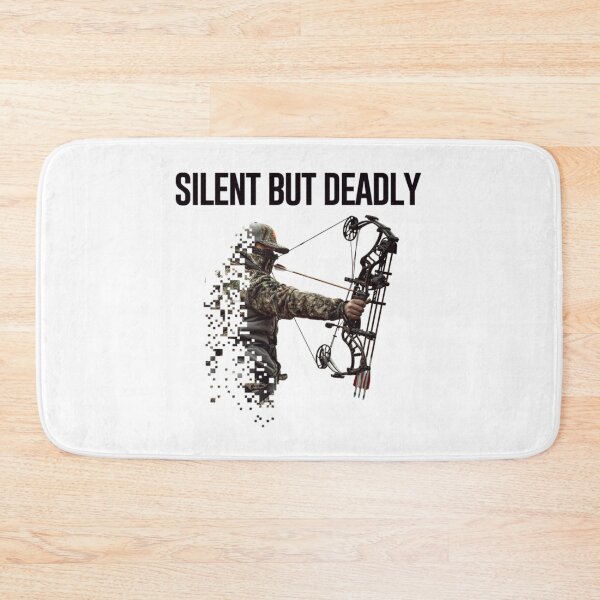 Item preview, Bowhunting Silent But Deadly designed and sold by BufFord71.