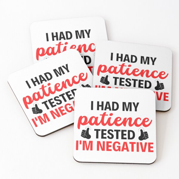 Item preview,  I Had My Patience Tested Im Negative | Funny Sarcastic Quotes designed and sold by chetan786.