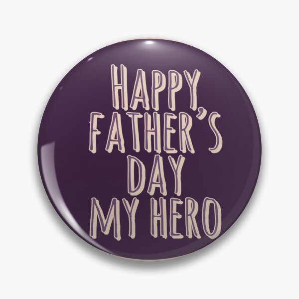 Item preview, Happy father's day my hero designed and sold by HMMarketART.