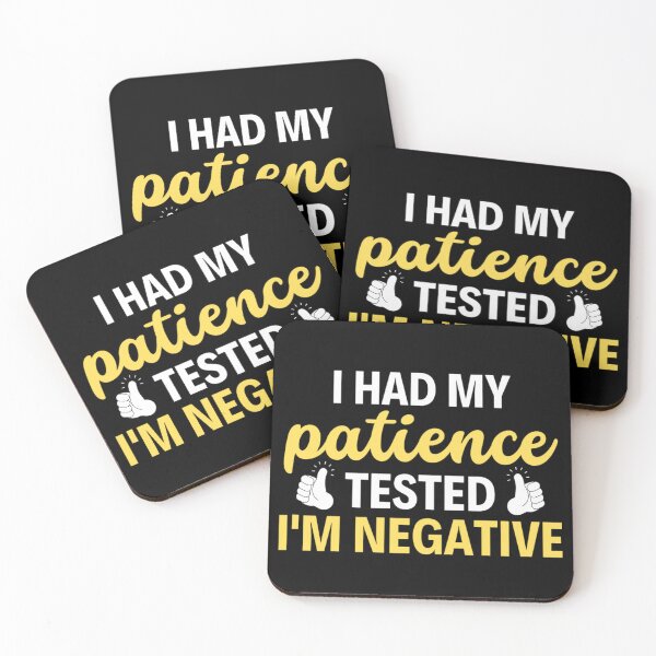 Item preview, I Had My Patience Tested Im Negative | Funny Sarcastic Quotes designed and sold by chetan786.