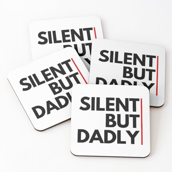 Item preview, Silent but Dadly Funny Fathers Day designed and sold by BufFord71.