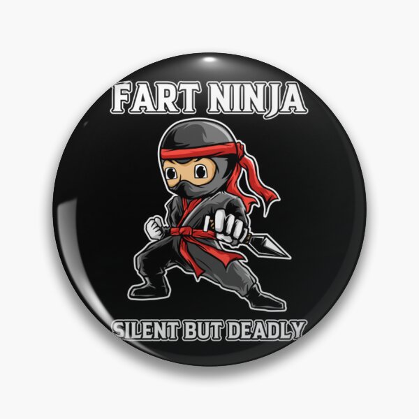 Item preview, Fart Ninjas Silent But Deadly Funny Ninja designed and sold by BufFord71.