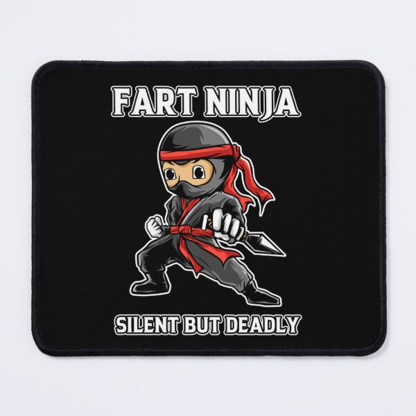 Item preview, Fart Ninjas Silent But Deadly Funny Ninja designed and sold by BufFord71.