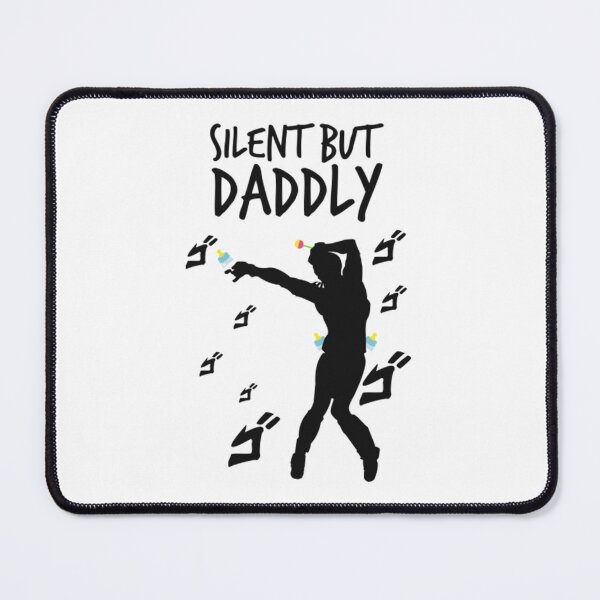 Item preview, Silent But Daddly Black designed and sold by BufFord71.