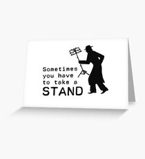Take a Stand Greeting Card