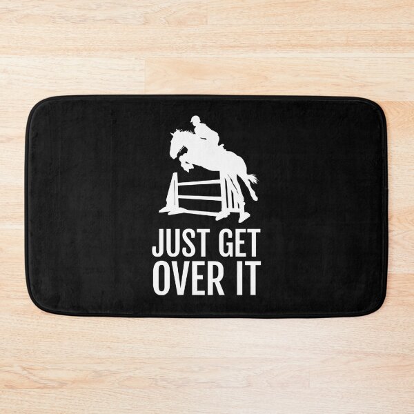 Item preview, Equestrian Horse Show Jump - Just Get Over It! designed and sold by EstelleStar.